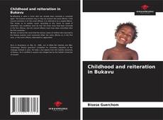 Childhood and reiteration in Bukavu kitap kapağı
