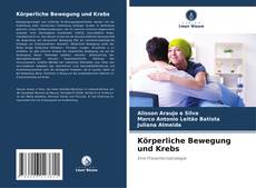 Körperliche Bewegung und Krebs的封面