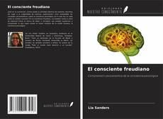 El consciente freudiano kitap kapağı