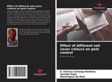 Couverture de Effect of different soil cover colours on pest control