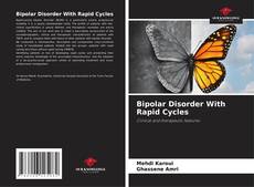 Capa do livro de Bipolar Disorder With Rapid Cycles 