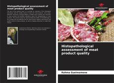 Couverture de Histopathological assessment of meat product quality