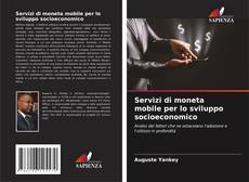 Buchcover von Servizi di moneta mobile per lo sviluppo socioeconomico