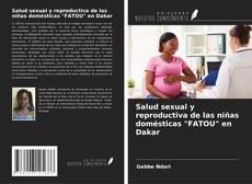 Portada del libro de Salud sexual y reproductiva de las niñas domésticas "FATOU" en Dakar