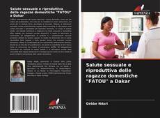 Обложка Salute sessuale e riproduttiva delle ragazze domestiche "FATOU" a Dakar