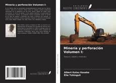Buchcover von Minería y perforación Volumen I:
