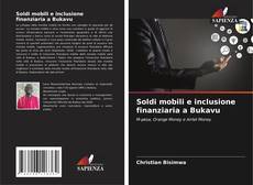 Обложка Soldi mobili e inclusione finanziaria a Bukavu