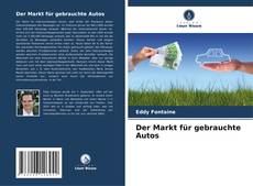 Bookcover of Der Markt für gebrauchte Autos