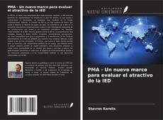 Bookcover of PMA - Un nuevo marco para evaluar el atractivo de la IED