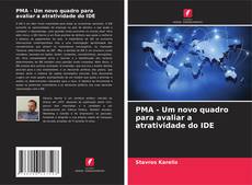 Buchcover von PMA - Um novo quadro para avaliar a atratividade do IDE