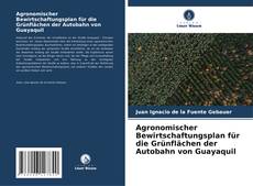 Agronomischer Bewirtschaftungsplan für die Grünflächen der Autobahn von Guayaquil的封面