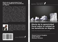 Buchcover von Efecto de la agresividad fiscal sobre la calidad de los beneficios en Nigeria