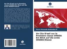 Capa do livro de Un Clin D'oeil sur la Première classe OHADA Ein Blick auf die erste OHADA-Klasse 