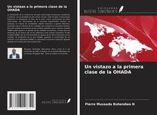 Portada del libro de Un vistazo a la primera clase de la OHADA