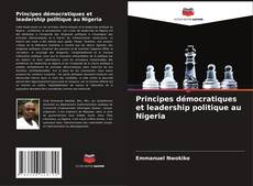 Principes démocratiques et leadership politique au Nigeria kitap kapağı