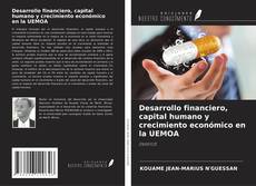Capa do livro de Desarrollo financiero, capital humano y crecimiento económico en la UEMOA 