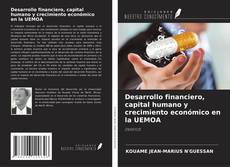 Portada del libro de Desarrollo financiero, capital humano y crecimiento económico en la UEMOA