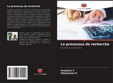 Bookcover of Le processus de recherche