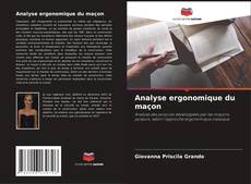 Bookcover of Analyse ergonomique du maçon