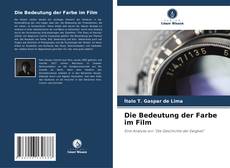 Portada del libro de Die Bedeutung der Farbe im Film
