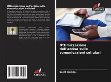 Capa do livro de Ottimizzazione dell'accisa sulle comunicazioni cellulari 