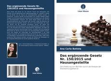 Обложка Das ergänzende Gesetz Nr. 150/2015 und Hausangestellte