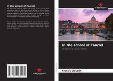 In the school of Fauriel kitap kapağı