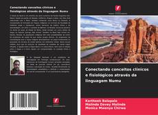 Buchcover von Conectando conceitos clínicos e fisiológicos através da linguagem Numu