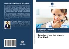 Capa do livro de Lehrbuch zur Karies als Krankheit 