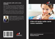 Libro di testo sulla carie come malattia的封面