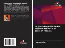Le pratiche politiche dei membri del MFDC in esilio in Francia的封面