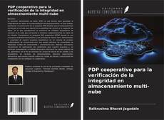 Buchcover von PDP cooperativo para la verificación de la integridad en almacenamiento multi-nube