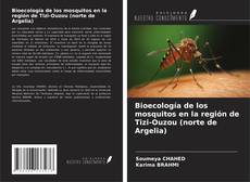 Capa do livro de Bioecología de los mosquitos en la región de Tizi-Ouzou (norte de Argelia) 