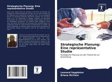 Borítókép a  Strategische Planung: Eine repräsentative Studie - hoz