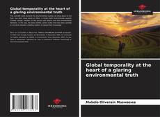 Portada del libro de Global temporality at the heart of a glaring environmental truth