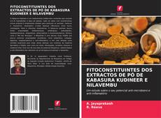 Buchcover von FITOCONSTITUINTES DOS EXTRACTOS DE PÓ DE KABASURA KUDINEER E NILAVEMBU