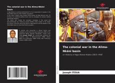 Capa do livro de The colonial war in the Alima-Nkéni basin 