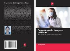 Bookcover of Segurança de imagens médicas