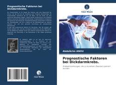 Capa do livro de Prognostische Faktoren bei Dickdarmkrebs. 