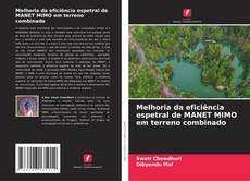 Bookcover of Melhoria da eficiência espetral de MANET MIMO em terreno combinado
