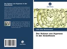 Buchcover von Der Nutzen von Hypnose in der Anästhesie