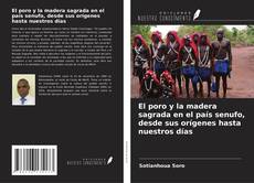 Borítókép a  El poro y la madera sagrada en el país senufo, desde sus orígenes hasta nuestros días - hoz