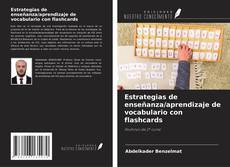 Bookcover of Estrategias de enseñanza/aprendizaje de vocabulario con flashcards