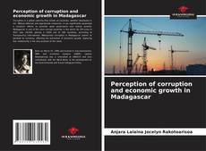 Buchcover von Perception of corruption and economic growth in Madagascar