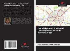 Capa do livro de Local dynamics around primary education in Burkina Faso 