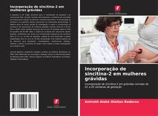 Bookcover of Incorporação de sincitina-2 em mulheres grávidas