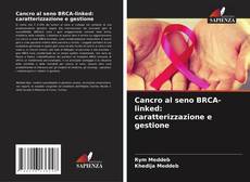 Обложка Cancro al seno BRCA-linked: caratterizzazione e gestione