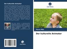 Bookcover of Der kulturelle Animator