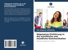 Bookcover of Allgemeine Einführung in die schriftliche und mündliche Kommunikation