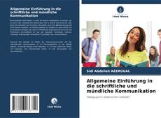 Allgemeine Einführung in die schriftliche und mündliche Kommunikation的封面